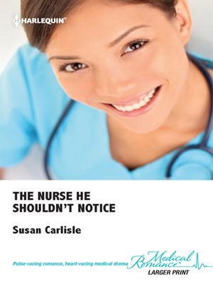cover image of The Nurse He Shouldn't Notice